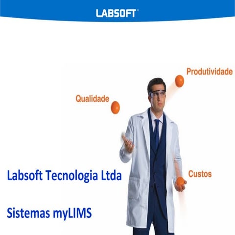 Software para laboratório (LIMS) - Apresentação Labsoft | PPT