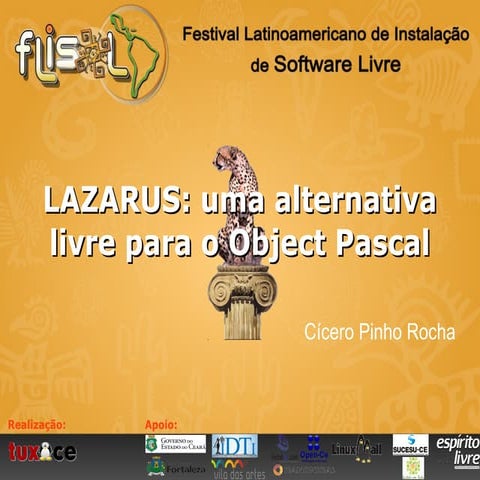 Apresentação lazarus flisol