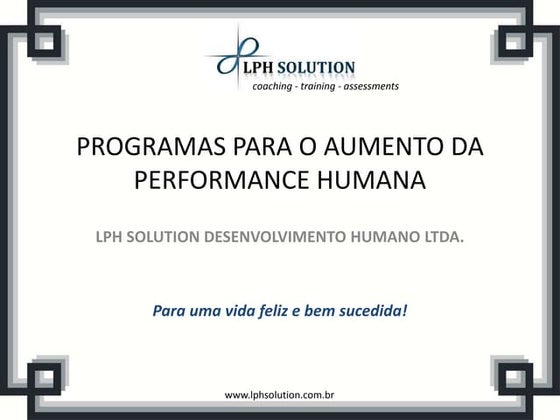 Apresentação Executiva LPH SOLUTION