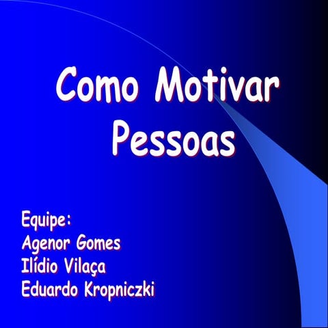 Apresentação motivação