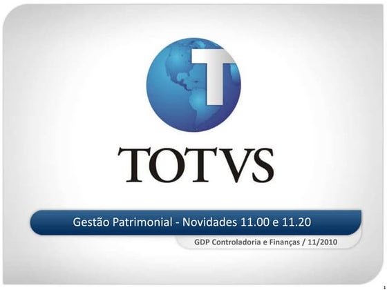 Novidades Gestão Patrimonial - Versões 11.00 e 11.20
