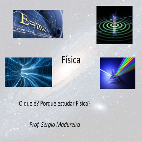 O que é a Física? | PPTX
