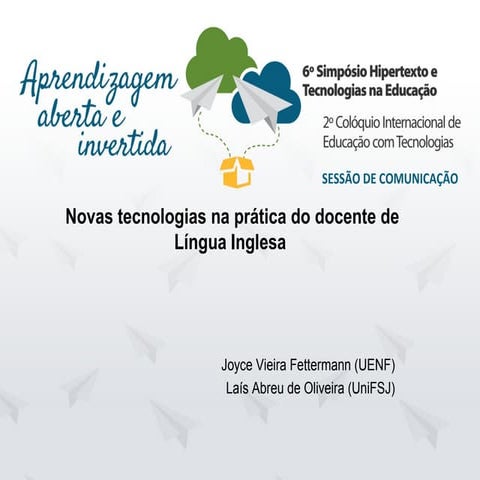 Novas Tecnologias na prática do docente de língua inglesa