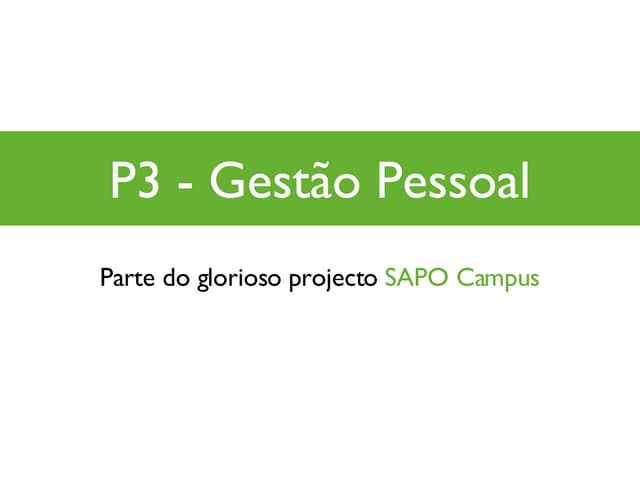 SAPO Campus - P3