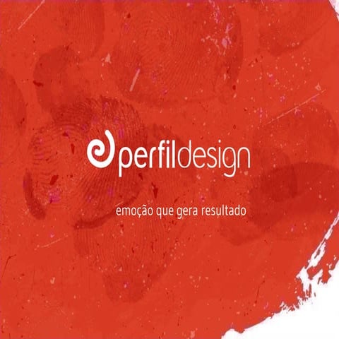 Apresentação Perfil Design - Endomarketing