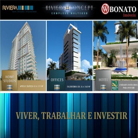 RIVIERA CONCEPT , PRAIA BRAVA - IMOBILIARIA W.BONATO | PDF