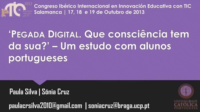 ‘Pegada Digital. Que consciência tem da sua?’ – Um estudo com alunos portugueses