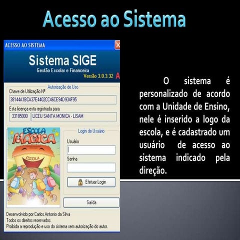 Sige - Sistema Integrado de Gestão Escolar | PPSX