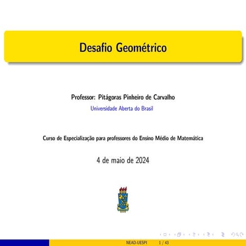 APRESENTAÇÃO  SOBRE DESAFIO GEOMETRICO - SEQUENCIA