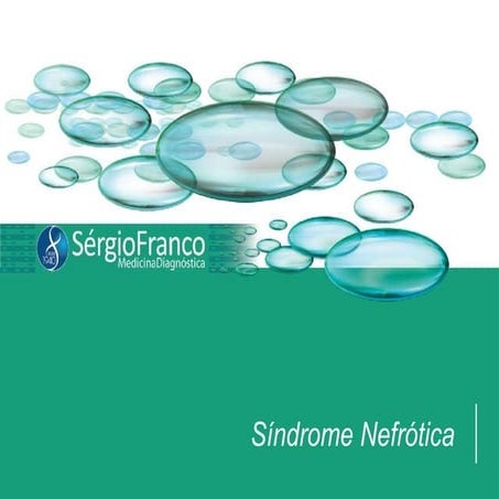 Apresentação síndrome nefrótica