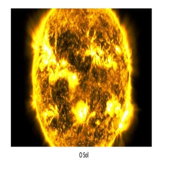 Apresentação Sol: O Sol é a estrela central do nosso Sistema Solar e a ...