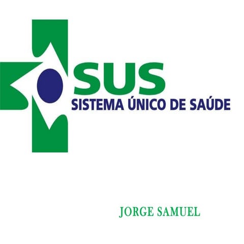SISTEMA UNICO DE SAUDE - RESUMAO