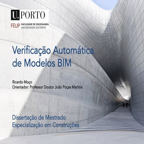 Apresentação dissertação mestrado - Verificação automática de Modelo BIM