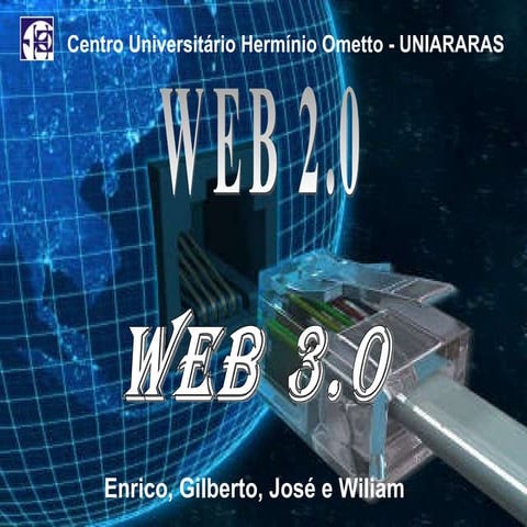 Trabalho sobre web 2.0 e web 3.0
