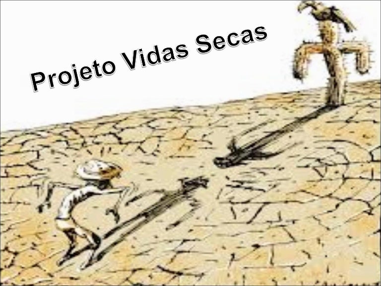 Nesse Fragmento De Vidas Secas O Conflito Ocorre Em Virtude