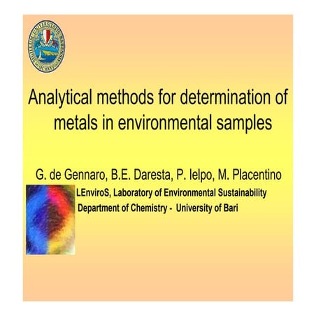 A presentation ,analytical methods-for-determination-of-metals-in-environment...