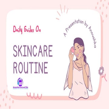 Skin care / Skin types / CTM / Skin tips | PPTX