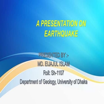 A presentation on earthquake