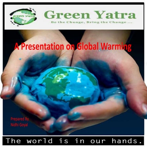 A presentation on global warming newe | PPTX