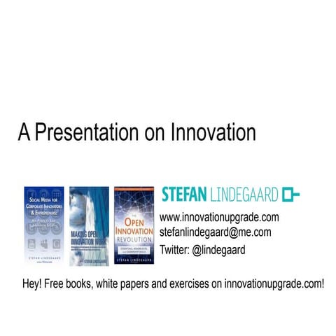 A Presentation on Innovation