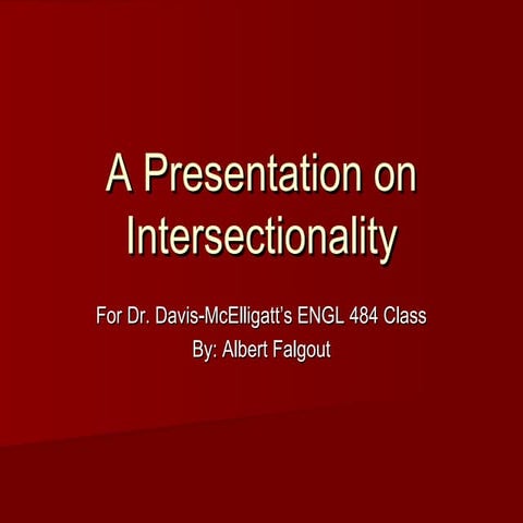 A Presentation on Intersectionality