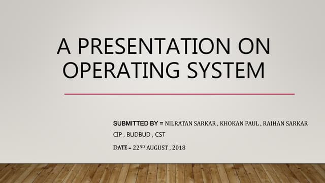 Presentation on operating system | PPT