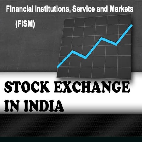 A presentation on the history of stock exchange in india, along with its memb...