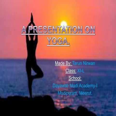 A presentation on yoga