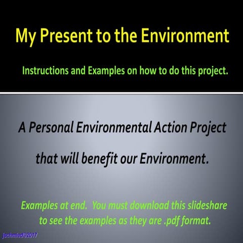 A present for the environment