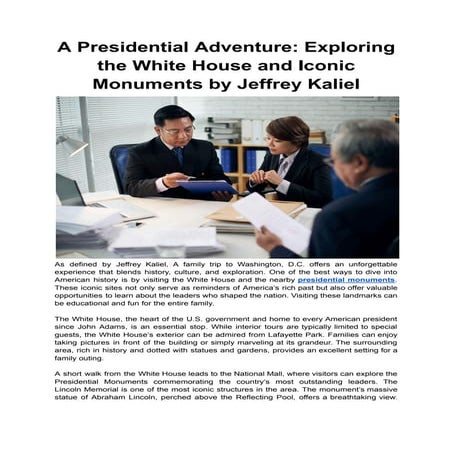 A Presidential Adventure_ Exploring the White House and Iconic Monuments by J...