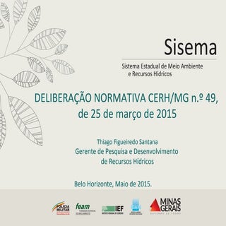 DELIBERAÇÃO NORMATIVA CERH/MG nº 49