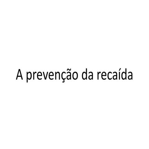 A preveno da recada apostila | PDF