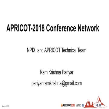 APRICOT-2018 Network