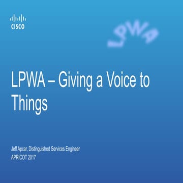 LPWA – Giving a Voice to Things | PDF