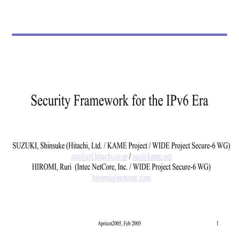 Security Framework for the IPv6 Era
