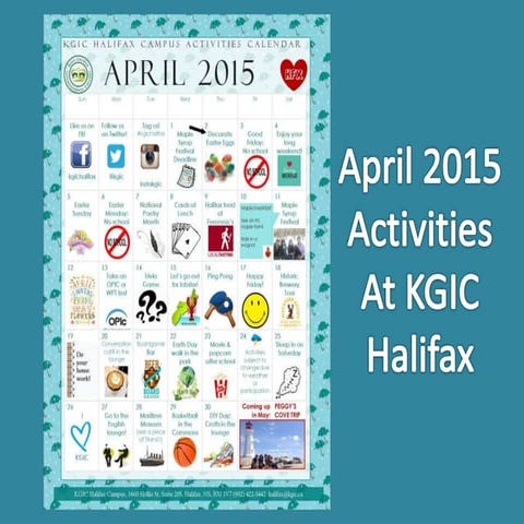 KGIC Halifax- April 2015 Activities