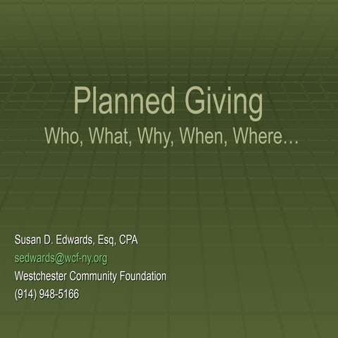 Planned Giving: Its Role in a Comprehensive Development Program