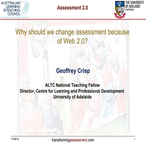 e-Assessment: Why should we change assessment for web 2.0?