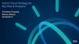 Hybrid Cloud Strategy for Big Data and Analytics 