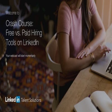 Crash Course: Free vs. Paid Hiring Tools on LinkedIn