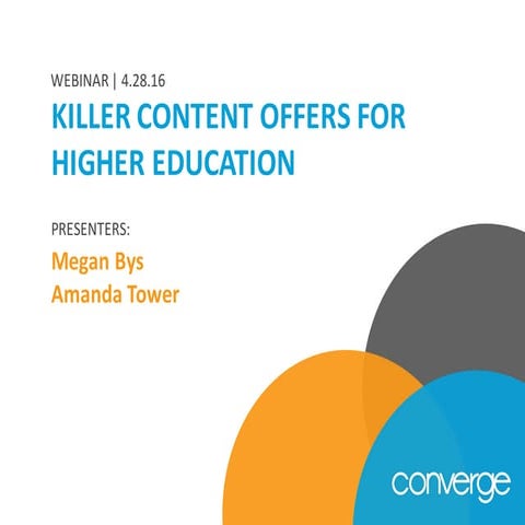 Killer Content Offers for Higher Education