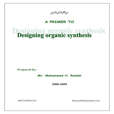 A primer to designing organic synthesis