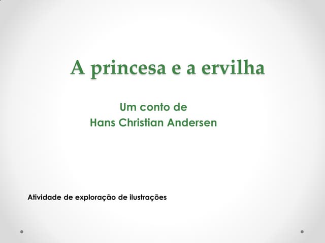 A princesa e a ervilha  atividade d...