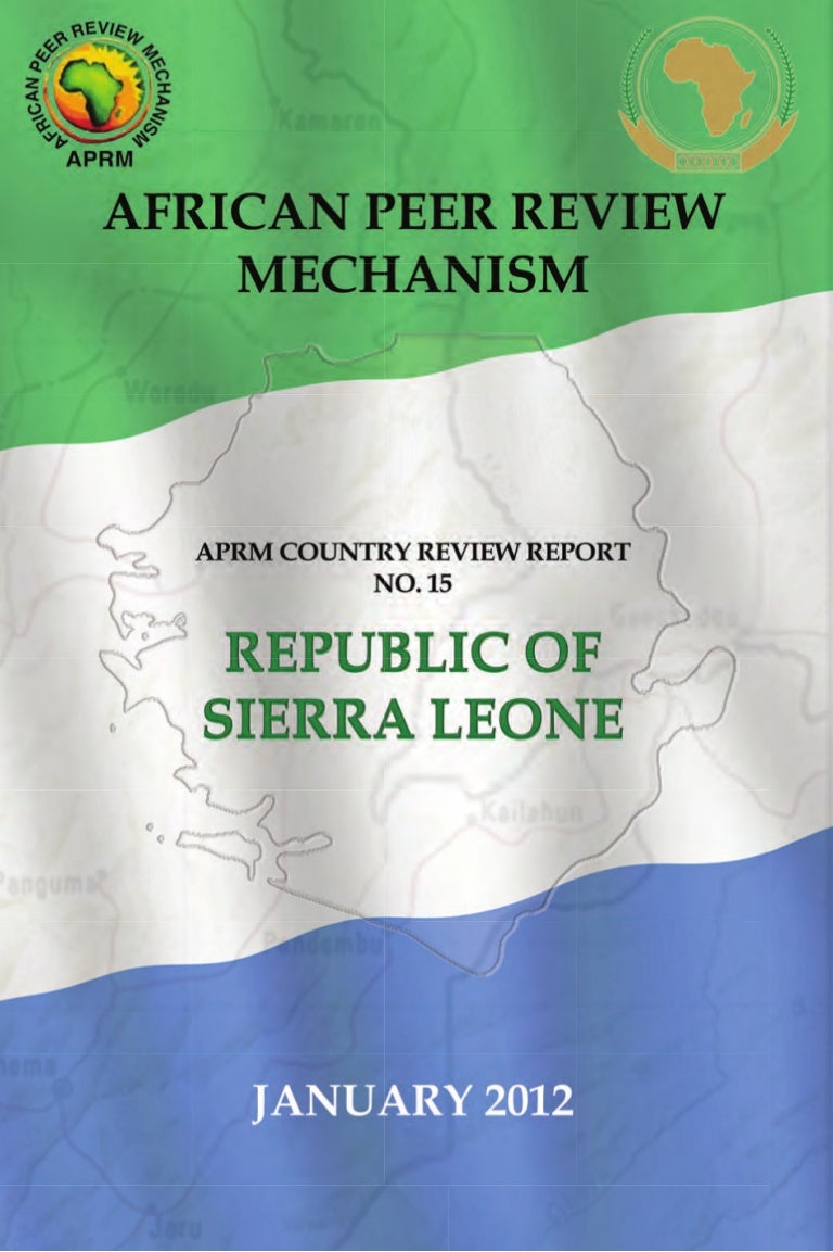 Aprm Country Review Report - Sierra Leone January 2012