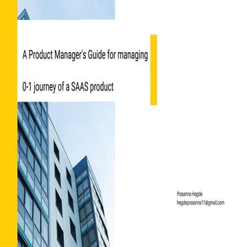 A Product Manager's Guide for managing 0 to1 journey of a SAAS product