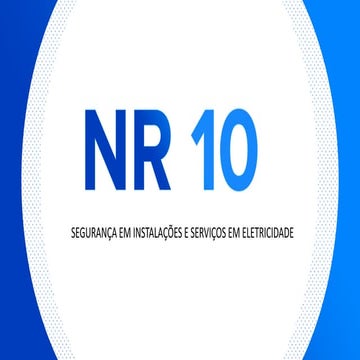 NR 10 Segurança em instalações e serviços em eletricidade 001.pptx