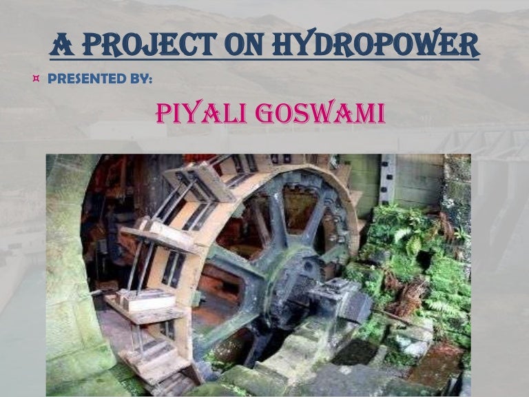 Hydropower project