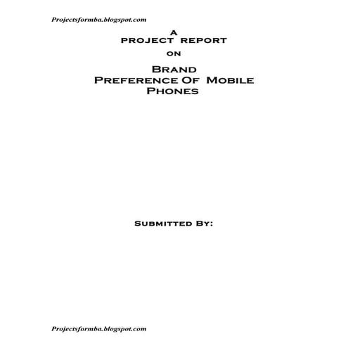 A project report on brand preference of mobile phones