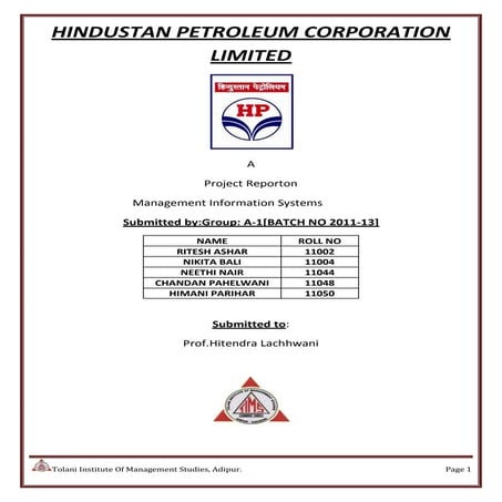 A Project Report on Management Information Systems of Hindustan Petroleum Cor...
