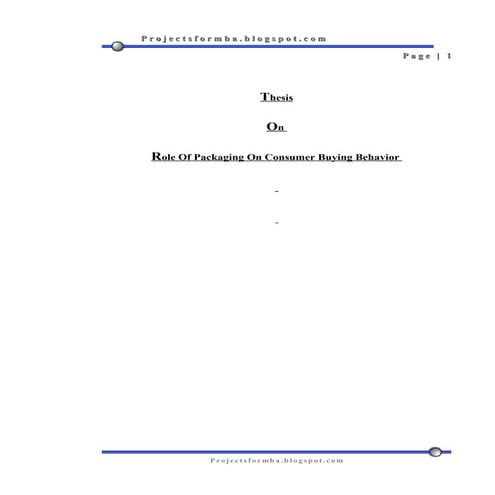 A project report on role of packaging on consumer buying behavior